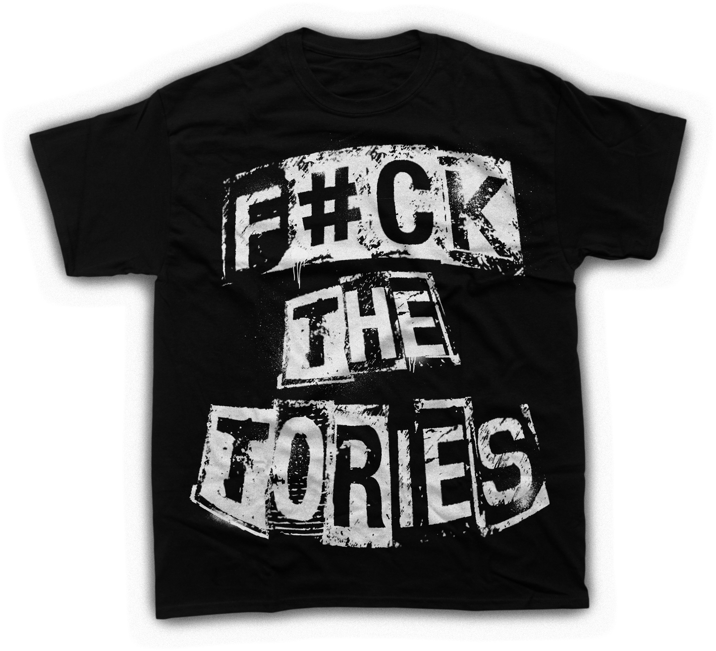 F#CK The Tories Unisex T-Shirt